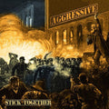 Aggressive "Stick Together" 12" LP
