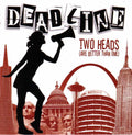 Deadline "Two Heads" 7" EP