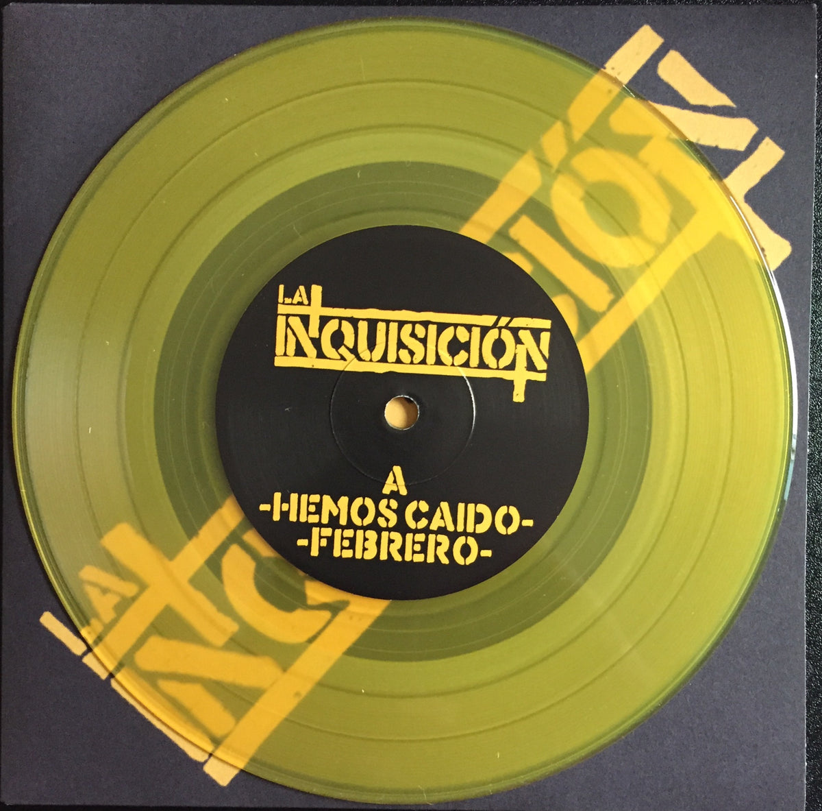 La Inquisición Debut 7" EP