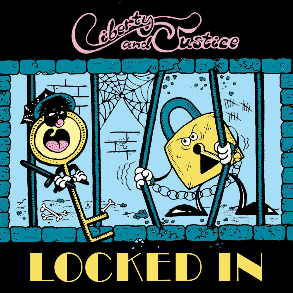 Liberty & Justice "Locked In" 12" EP