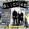 Slick 46 "Hurry Up" 12" LP (Gatefold)