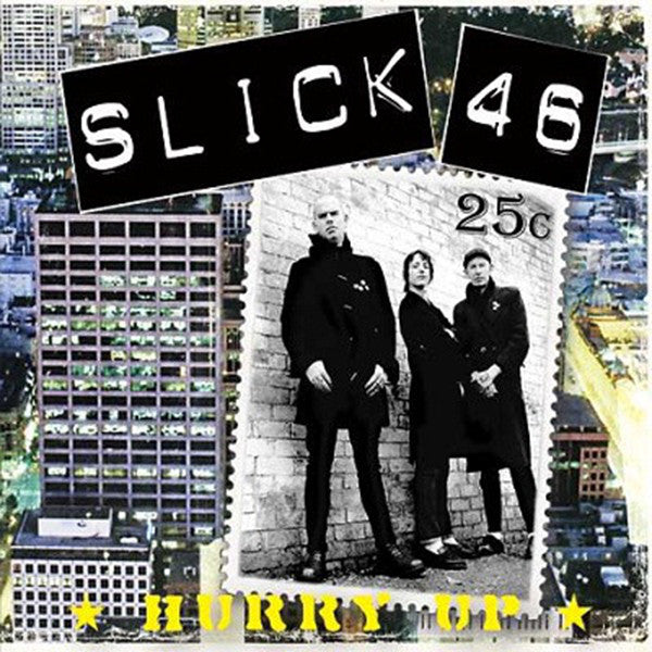 Slick 46 "Hurry Up" 12" LP (Gatefold)