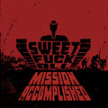Sweet FA "Mission Accomplished" 12" LP