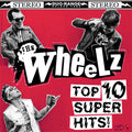 The Wheelz "Top 10 Super Hits" 12" LP