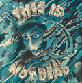 This is Not Dead Vol. 1 V/A 7"